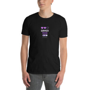 Game Mode On T-shirt | Stunning Best Gamer Tee