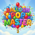 Pop the Balloons: Must-Have Fun, Best Quick Tap Game