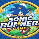 Sonic Runner Game: Stunning Best Endless Adventure