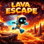 THE LAVA ESCAPE