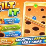 Tilt It: Stunning Best Arcade Skill Game