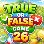 True or False Game: Stunning Best Quiz Challenge