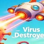 Virus Destroyer: Stunning, Best Arcade Challenge