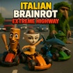 Italian Brainrot Extreme Highway: Stunning Best Chaos