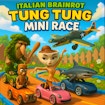 Italian Brainrot Tung Tung Mini Race: Stunning Best Chaos
