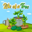 Life of a Tree: Stunning Best Guide to Grow Trees